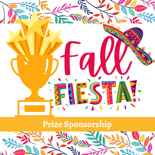 Fall Fiesta Prize Sponsorship